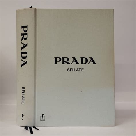 Prada. Sfilate. Tutte le collezioni. Susannah Frankel. L'Ippocampo 